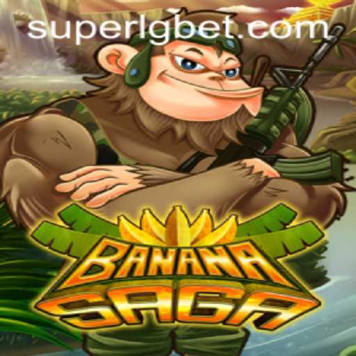 Discover the Thrilling World of BananaSaga: The Ultimate Gaming Experience with SUPERLG