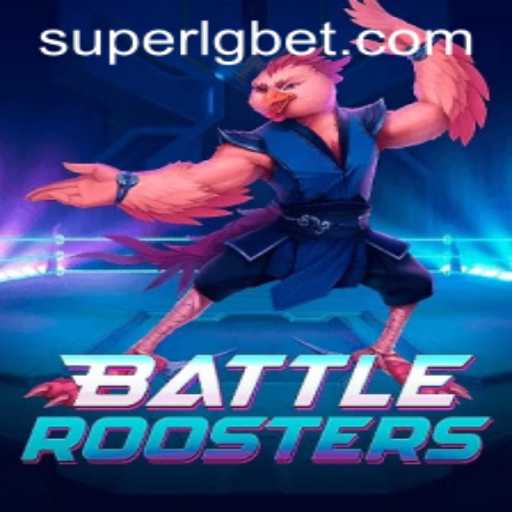 BattleRoosters: An Immersive Experience in the World of SUPERLG