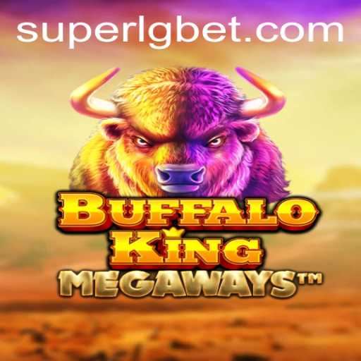 Exploring the World of BuffaloKing: SUPERLG Gaming Extravaganza