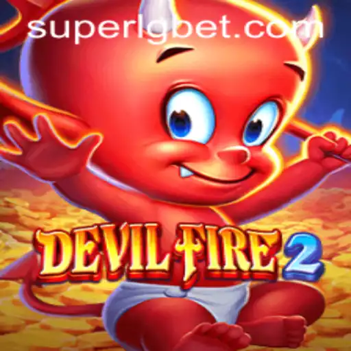 Exploring the Exciting World of DevilFire2 and SUPERLG