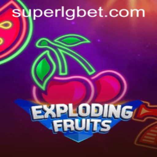 ExplodingFruits: A Deep Dive into the Addictive World of SUPERLG Gameplay