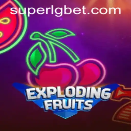 ExplodingFruits: A Deep Dive into the Addictive World of SUPERLG Gameplay