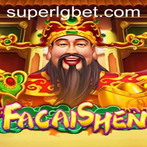 Exploring FaCaiShen: The Ultimate Guide to Mastering SUPERLG