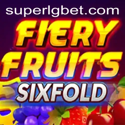 Explore the Exciting World of FieryFruitsSixFold and Discover the Thrill of SUPERLG