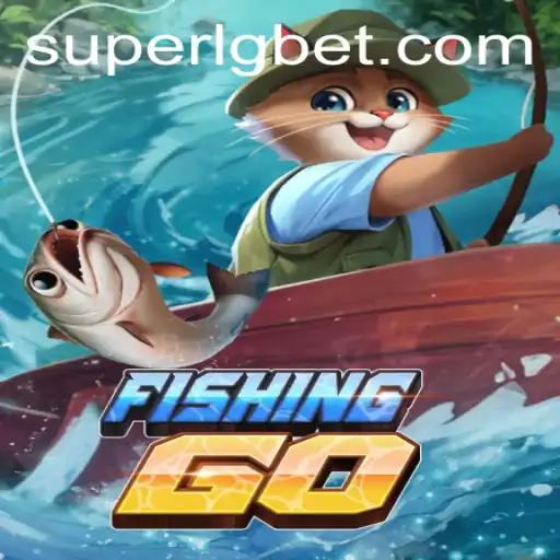 FishingGO: Dive into the World of Fishing Adventures with SUPERLG