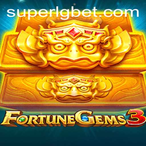 Unveiling FortuneGems3: A New Era of Gaming Awaits with SUPERLG