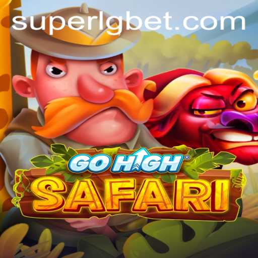 Exploring the Thrilling Adventure of GoHighSafari and SUPERLG: A Unique Gaming Experience