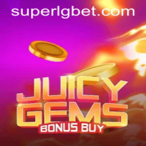Unlocking the Thrills of JuicyGemsBonusBuy: A Deep Dive into Its Captivating Gameplay