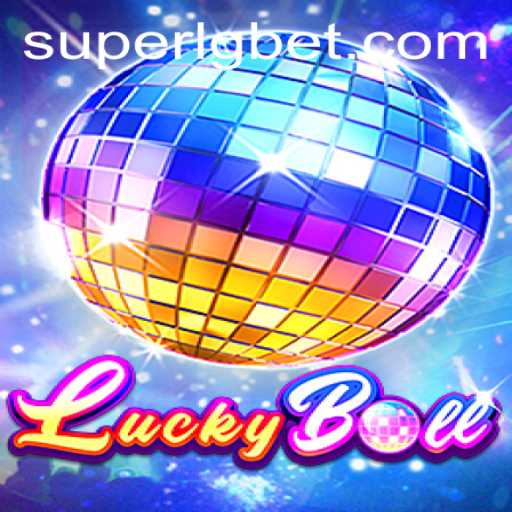 Discover the Excitement of LuckyBall: A Comprehensive Guide to SUPERLG Edition