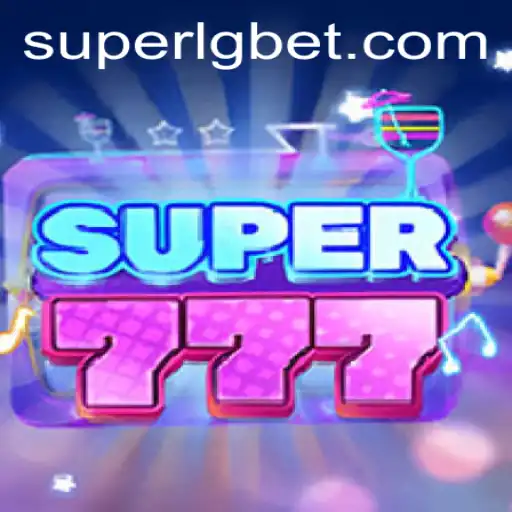 Super777: A Thrilling Gaming Experience With SUPERLG