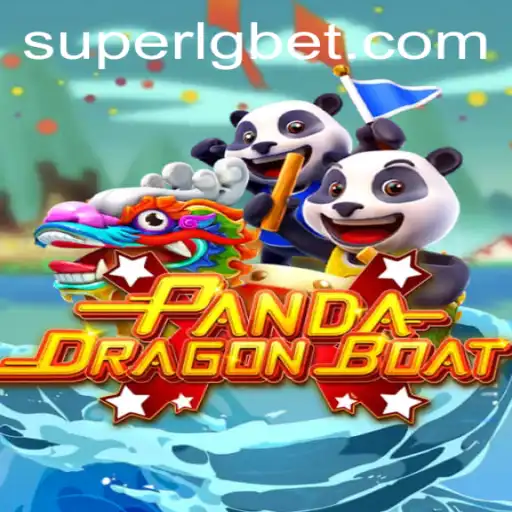 PANDADRAGONBOAT: Embracing Tradition with a Modern Twist in SUPERLG