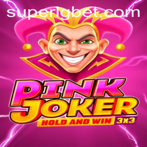Exploring the Thrilling World of Pinkjoker: A Dive into SUPERLG