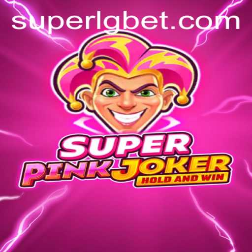 Explore SuperPinkJoker: The Game Redefining Entertainment with SUPERLG