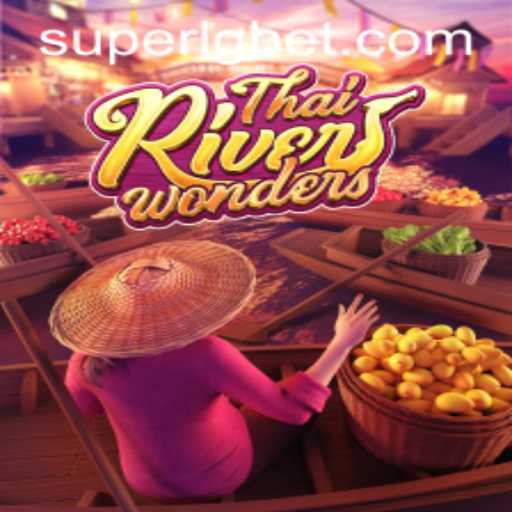 Exploring the Enchanting World of ThaiRiverWonders: A Fresh Take on SUPERLG Gaming
